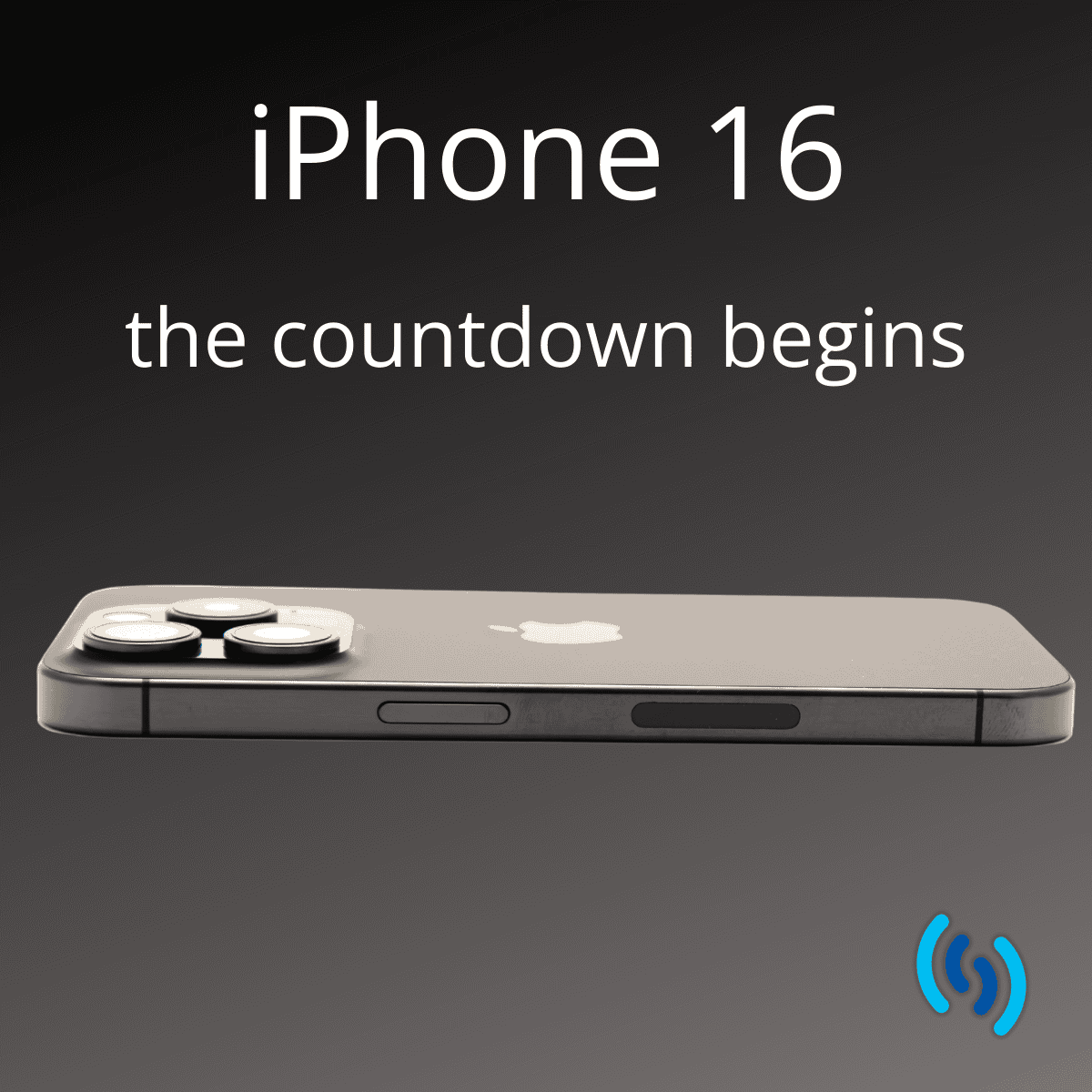 Hi there, this is a very grey image. The background is a gradient of black and dark grey. In the centre of the image is an iPhone mobile phone hovering. At the top reads the text iphone 16 the countdown begins. In the bottom corner is the Simpatico logo.