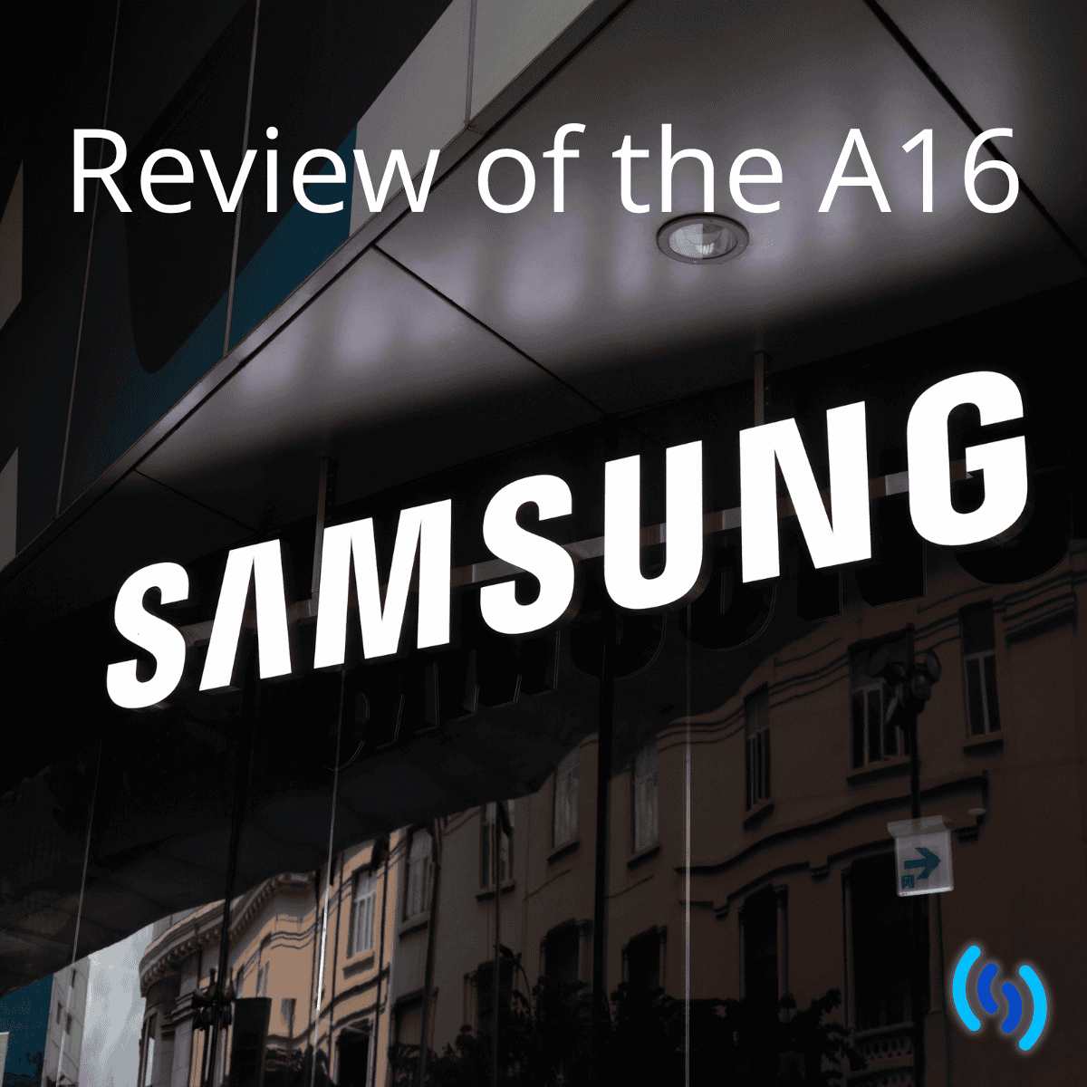 Product Review: Samsung Galaxy A16